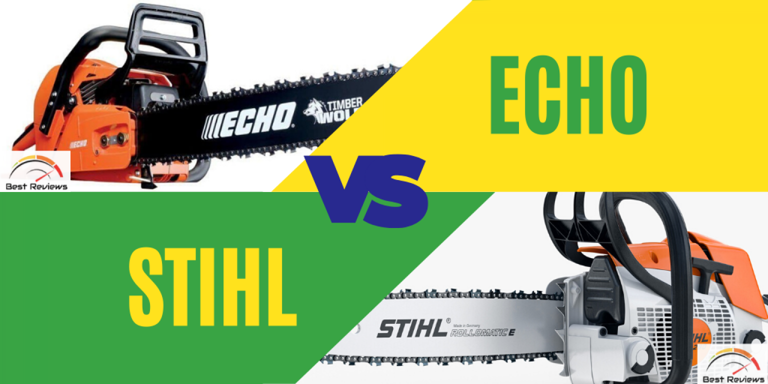 Stihl chainsaw vs echo