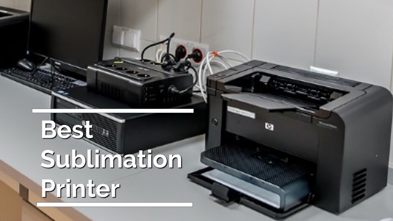 Best Sublimation Printers